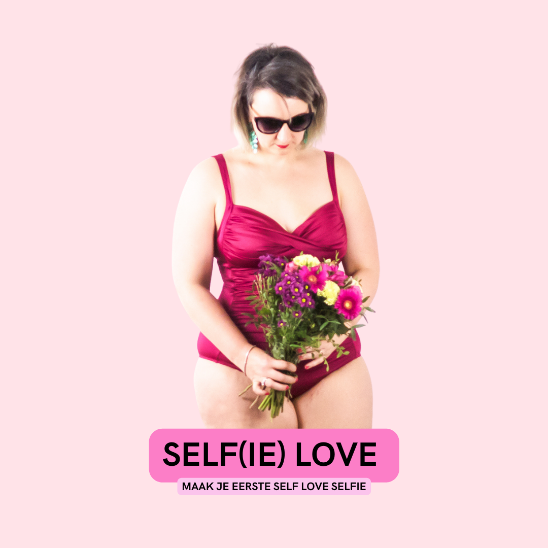 Self Love Selfies - Self(ie) Love - Meer zelfvertrouwen met Sofie Lambrecht