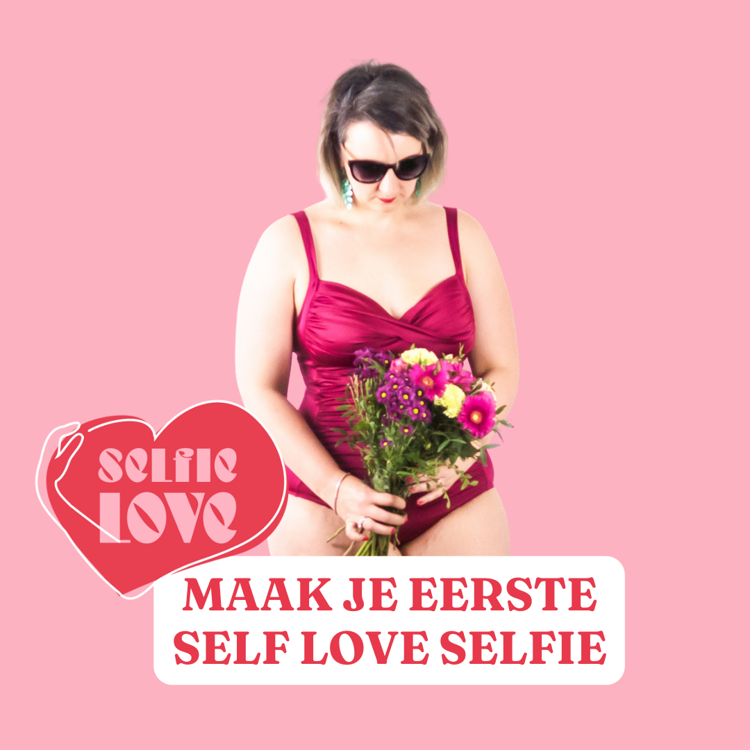 Maak je eerste self love selfie - sofie lambrecht